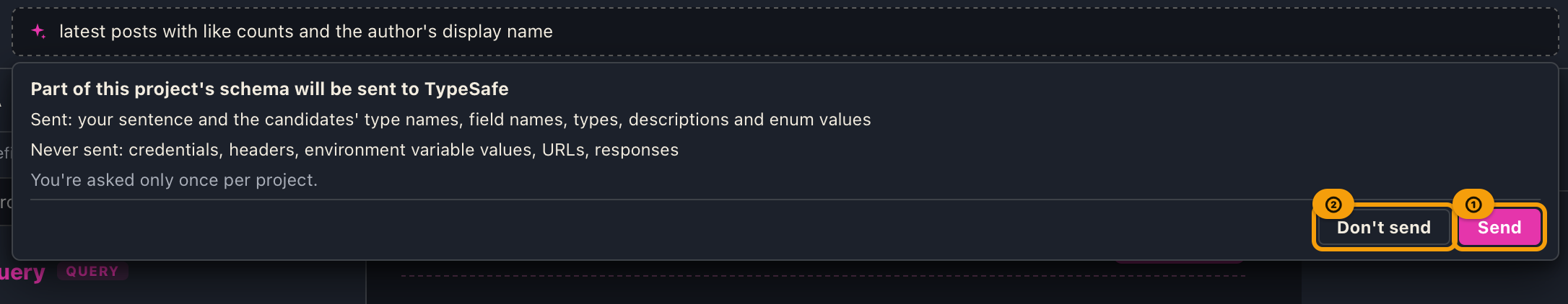 The first-time confirmation in a project, listing what is sent and what is never sent, with Send and Don't send