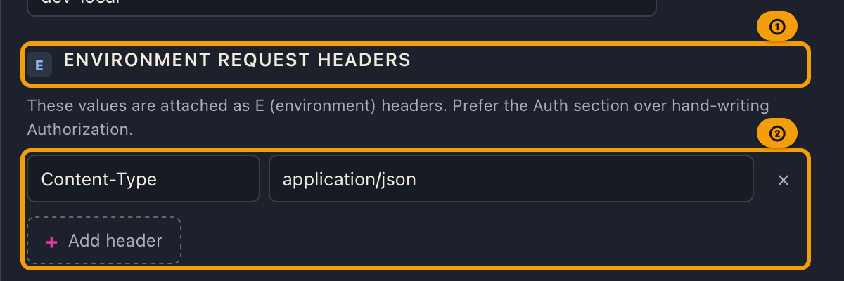 The environment request headers section of the environment editor, with a header row and the add button