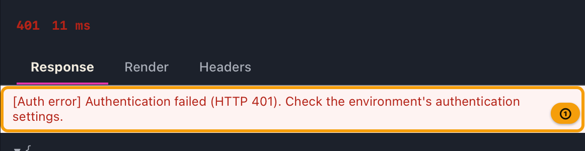An authentication error in red at the top of the response after an HTTP 401
